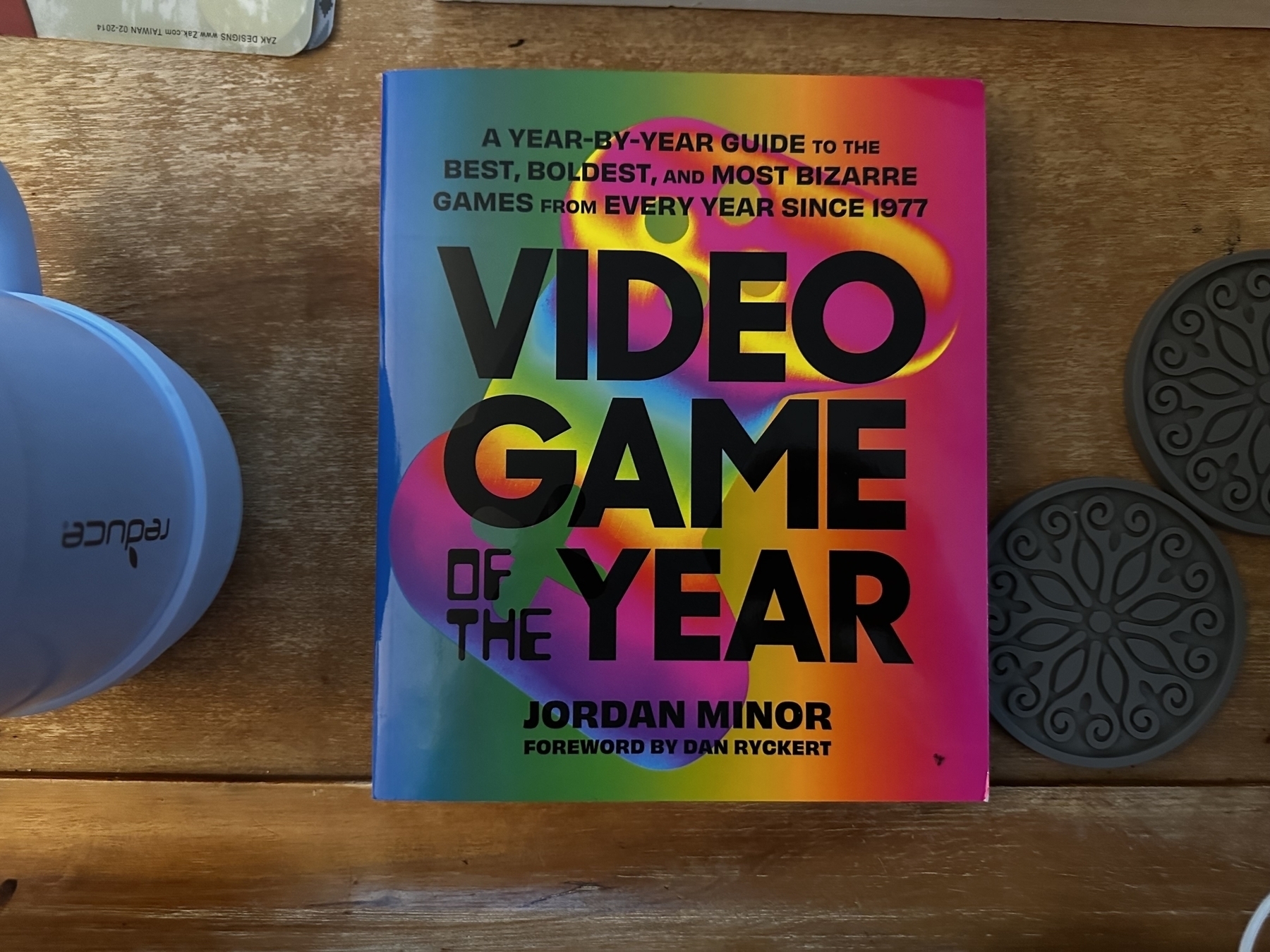 Video Game of the Year: A Year-by-Year by Minor, Jordan